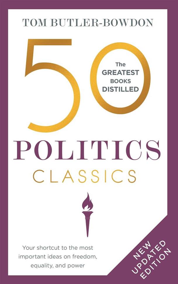 50 Politics Classics Book by Tom Butler Bowdon